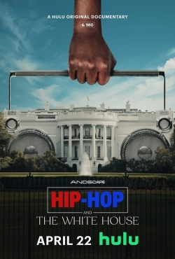 watch Hip-Hop and the White House Movie online free in hd on Red Stitch