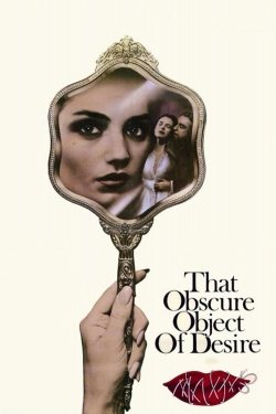 watch That Obscure Object of Desire Movie online free in hd on Red Stitch