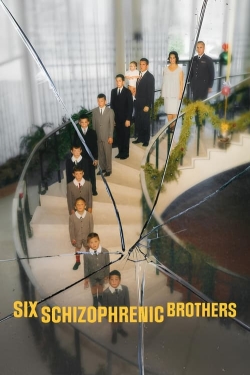 watch Six Schizophrenic Brothers Movie online free in hd on Red Stitch