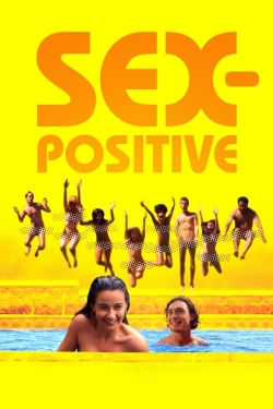 watch Sex-Positive Movie online free in hd on Red Stitch