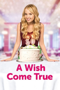 watch A Wish Come True Movie online free in hd on Red Stitch