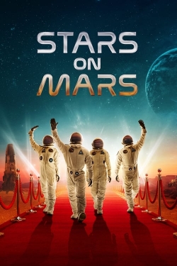 watch Stars on Mars Movie online free in hd on Red Stitch