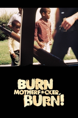 watch Burn Motherfucker, Burn! Movie online free in hd on Red Stitch