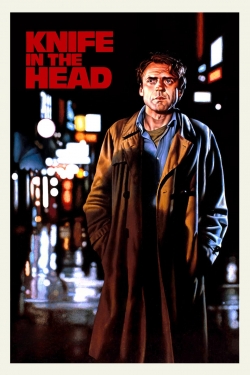 watch Knife in the Head Movie online free in hd on Red Stitch