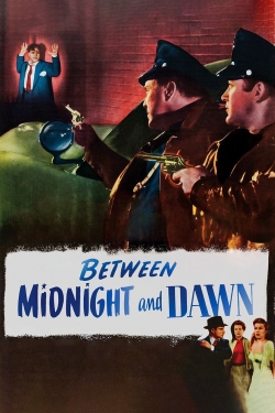 watch Between Midnight and Dawn Movie online free in hd on Red Stitch