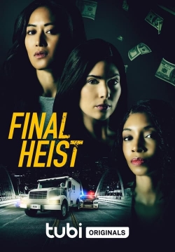 watch Final Heist Movie online free in hd on Red Stitch