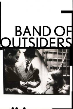 watch Band of Outsiders Movie online free in hd on Red Stitch