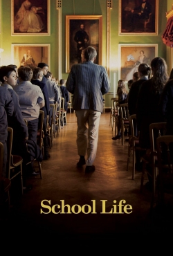 watch School Life Movie online free in hd on Red Stitch