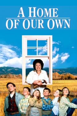 watch A Home of Our Own Movie online free in hd on Red Stitch