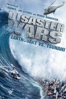 watch Disaster Wars: Earthquake vs. Tsunami Movie online free in hd on Red Stitch