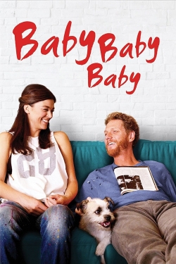 watch Baby, Baby, Baby Movie online free in hd on Red Stitch