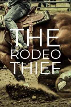 watch The Rodeo Thief Movie online free in hd on Red Stitch