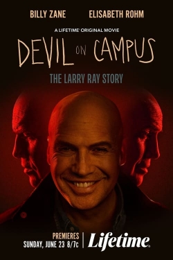 watch Devil on Campus: The Larry Ray Story Movie online free in hd on Red Stitch