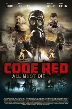 watch Code Red Movie online free in hd on Red Stitch