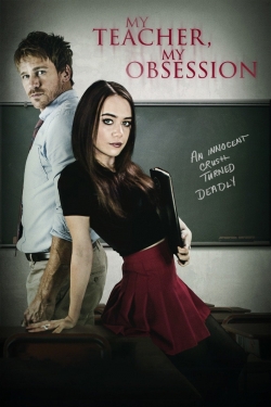 watch My Teacher, My Obsession Movie online free in hd on Red Stitch