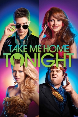 watch Take Me Home Tonight Movie online free in hd on Red Stitch