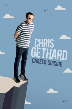 watch Chris Gethard: Career Suicide Movie online free in hd on Red Stitch