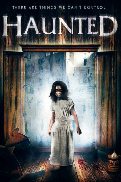 watch Haunted Movie online free in hd on Red Stitch