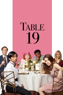 watch Table 19 Movie online free in hd on Red Stitch