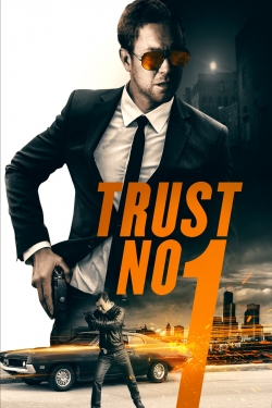 watch Trust No 1 Movie online free in hd on Red Stitch