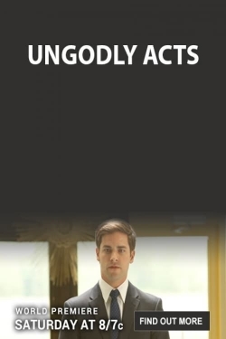 watch Ungodly Acts Movie online free in hd on Red Stitch