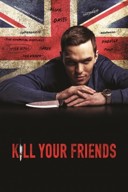 watch Kill Your Friends Movie online free in hd on Red Stitch