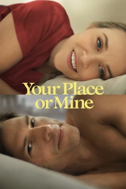 watch Your Place or Mine Movie online free in hd on Red Stitch