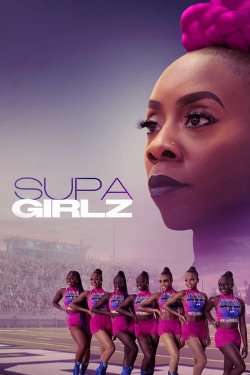 watch Supa Girlz Movie online free in hd on Red Stitch