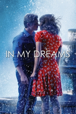 watch In My Dreams Movie online free in hd on Red Stitch