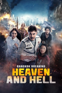 watch Bangkok Breaking: Heaven and Hell Movie online free in hd on Red Stitch