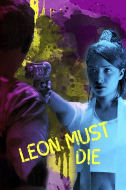 watch Leon Must Die Movie online free in hd on Red Stitch