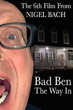 watch Bad Ben: The Way In Movie online free in hd on Red Stitch