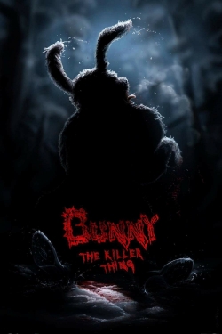 watch Bunny the Killer Thing Movie online free in hd on Red Stitch