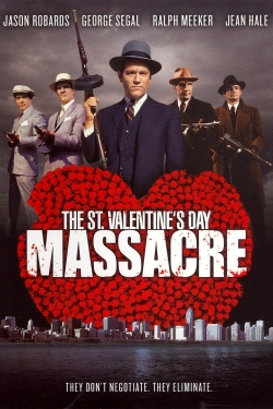 watch The St. Valentine's Day Massacre Movie online free in hd on Red Stitch