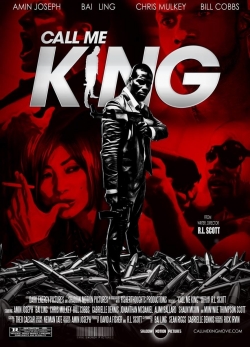 watch Call Me King Movie online free in hd on Red Stitch