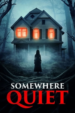 watch Somewhere Quiet Movie online free in hd on Red Stitch