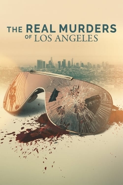 watch The Real Murders of Los Angeles Movie online free in hd on Red Stitch