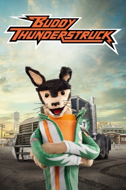 watch Buddy Thunderstruck Movie online free in hd on Red Stitch