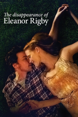 watch The Disappearance of Eleanor Rigby: Them Movie online free in hd on Red Stitch