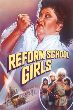 watch Reform School Girls Movie online free in hd on Red Stitch