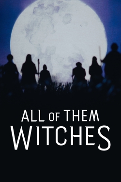 watch All of Them Witches Movie online free in hd on Red Stitch