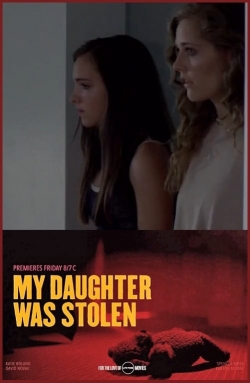 watch My Daughter Was Stolen Movie online free in hd on Red Stitch