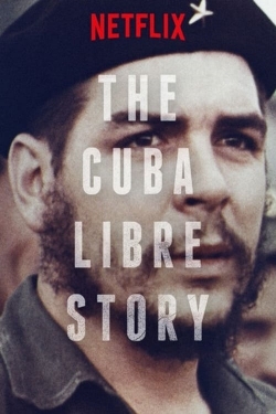 watch The Cuba Libre Story Movie online free in hd on Red Stitch