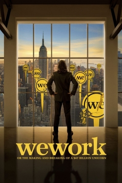 watch WeWork: or The Making and Breaking of a $47 Billion Unicorn Movie online free in hd on Red Stitch