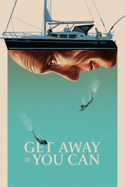 watch Get Away If You Can Movie online free in hd on Red Stitch