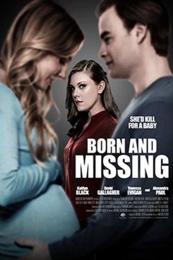 watch Born and Missing Movie online free in hd on Red Stitch