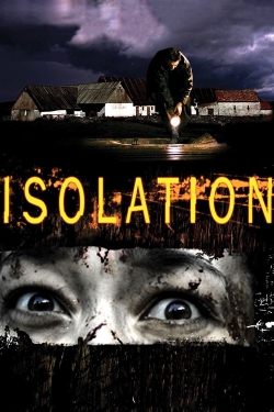 watch Isolation Movie online free in hd on Red Stitch