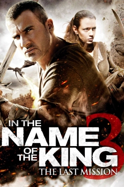 watch In the Name of the King III Movie online free in hd on Red Stitch