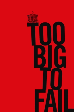 watch Too Big to Fail Movie online free in hd on Red Stitch