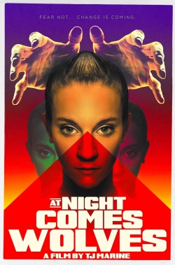 watch At Night Comes Wolves Movie online free in hd on Red Stitch